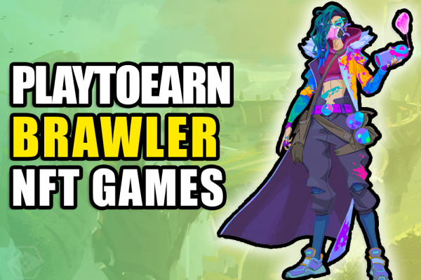 5 BRAWLER Play To Earn Games | PlayToEarn