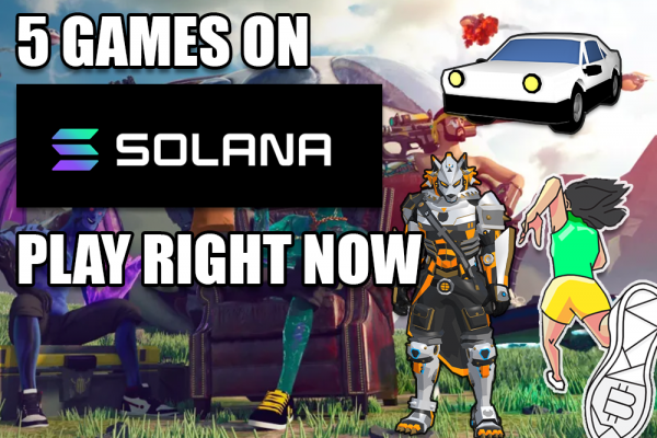 5 Games on SOLANA - Play To Earn $$$ Now !!! | PlayToEarn