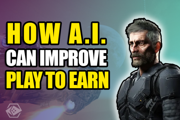 5 WAYS A.I. CAN MAKE PLAY TO EARN GAMES MORE FUN | PlayToEarn