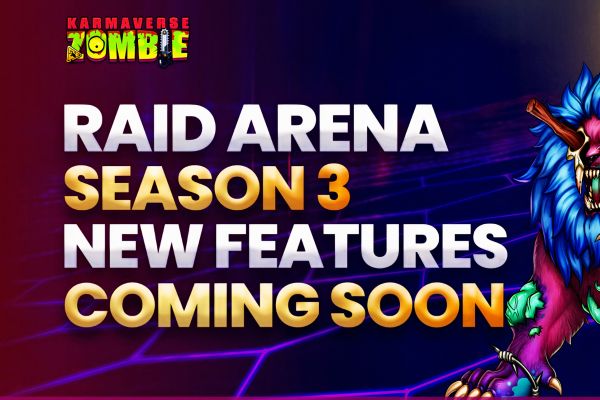 Karmaverse Shares New Features for the Raid Arena Season 3 | PlayToEarn