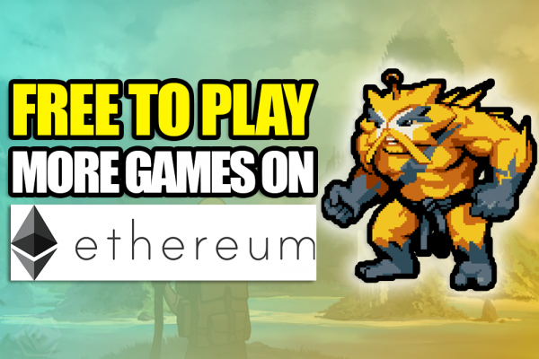 MORE FREE TO PLAY TO EARN CRYPTO Games on Ethereum | PlayToEarn