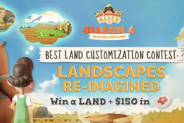 My Neighbor Alice Alpha Season 4 Unveils Landscapes Re-imagined Contest | PlayToEarn