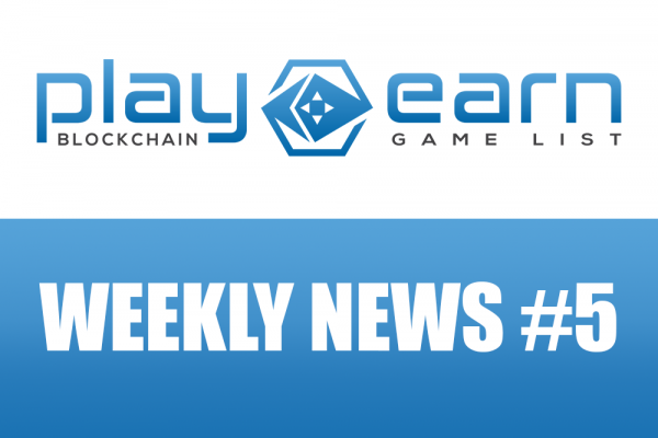 PlayToEarn Weekly News #5 - NFT game on Epic Games Store? | PlayToEarn
