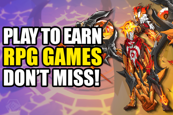 RPGs IN WEB3? 5 Play To Earn Crypto RPGs To Check Out! | PlayToEarn