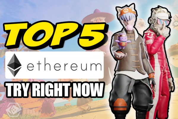 TOP 5 PLAY TO EARN Games on Ethereum You Can Try Right Now! | PlayToEarn